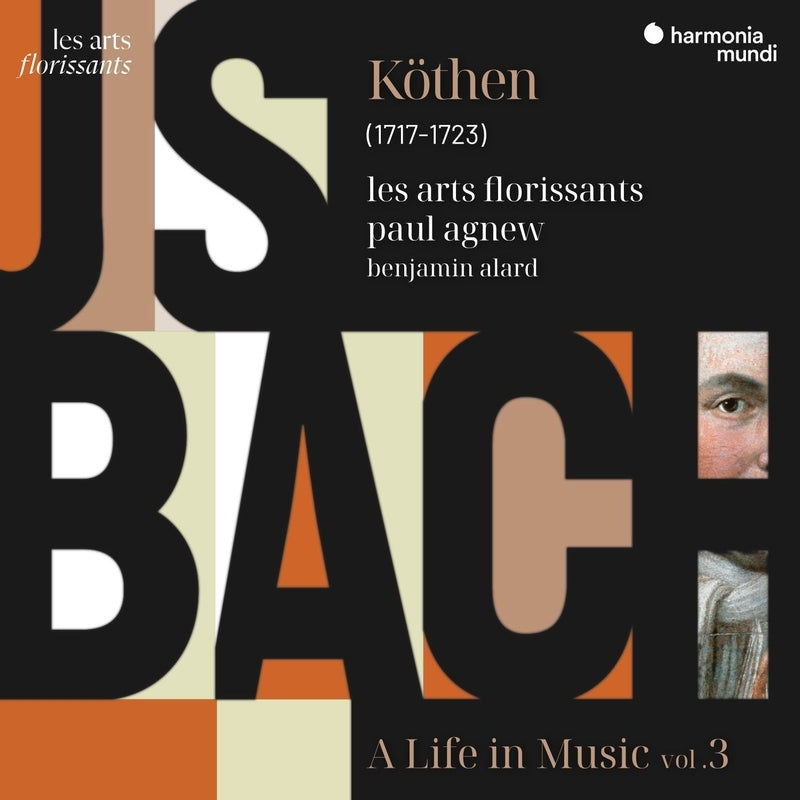 Bach, Johann Sebastian (1685-1750) - A Life in Music Vol.3 : Paul Agnew / Les Arts Florissants - Import CD
