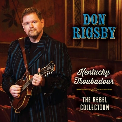 Don Rigsby - Kentucky Troubadour - Import CD Digipak