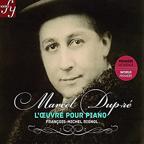 Dupre(1886-1971) - Piano Works: Rignol - Import Digipak CD