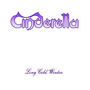Cinderella - Long Cold Winter - Import CD