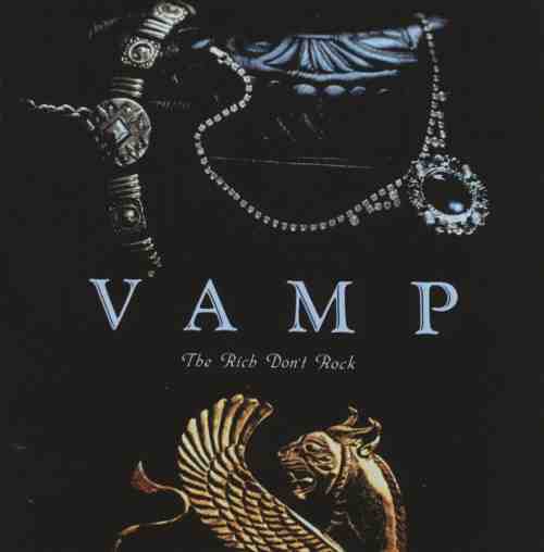 Vamp (Hard Rock) - The Rich Don'T Rock - Import CD