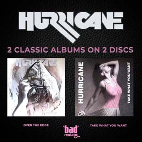 Hurricane - Over The Edge/Take What You Want - Import 2 CD