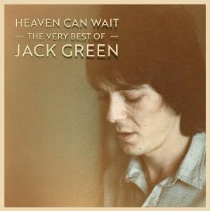 Jack Green - Heaven Can Wait -The Very Best Of Jack Green - Import CD