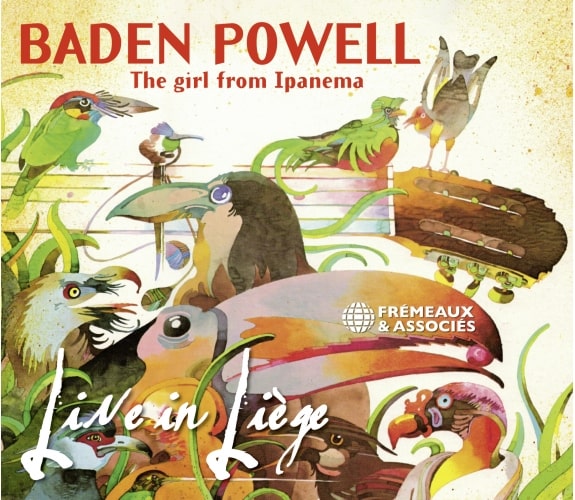 Baden Powell - The Girl From Ipanema - Live In Liege - Import CD