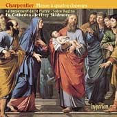 Jeffrey Skidmore - Charpentier: Salve regina a trois choeurs; Messe a quatre choeurs - Import CD
