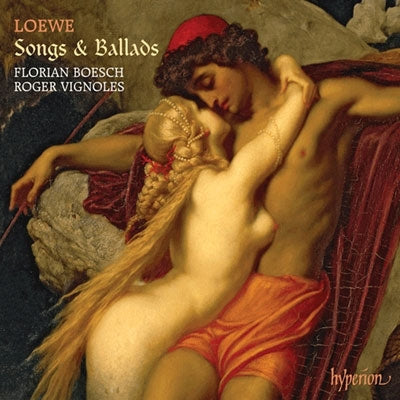 Florian Boesch - Loewe: Songs & Ballads - Import CD