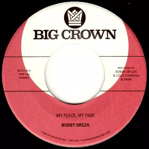 Bobby Oroza - My Place, My Time / Through These Tears - Import 7 Inch Single Record