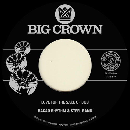 Bacao Rhythm & Steel Band - Love For The Sake Of Dub / Grilled - Import Vinyl 7" Single Record