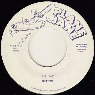 Shateish - I'M Leavin - Import Vinyl 7 inch Single Record