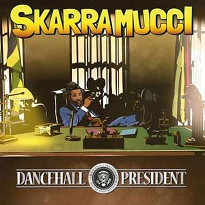 Skarra Mucci - Dancehall President - Import CD