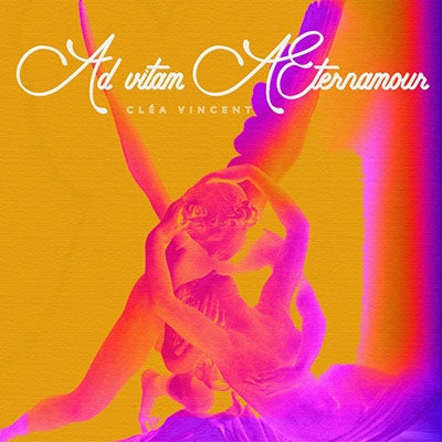 Clea Vincent - Advitam Aeternamour - Import CD