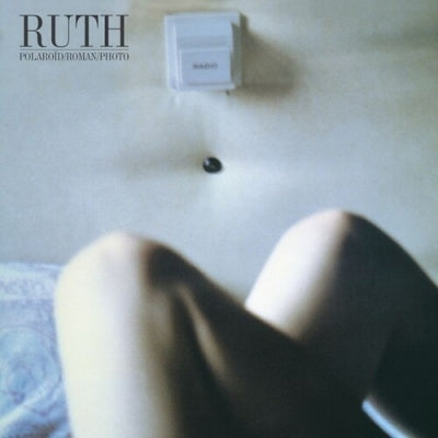 Ruth - Polaroid/Roman/Photo (40th Anniversary Edition) - Import LP Record
