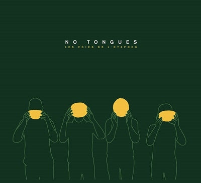 No Tongues - Les Voies De L'Oyapock - Import CD