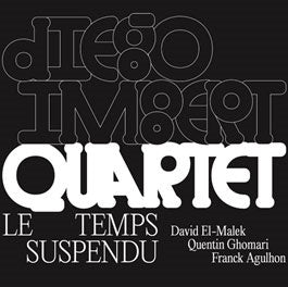Diego Imbert Quartet - Le Temps Suspendu - Import CD