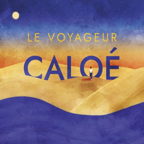 Caloe - Le Voyageur - Import CD
