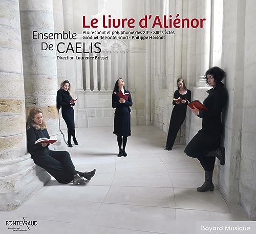 ENSEMBLE DE CAELIS - Le Livre D'Alienor - Import CD