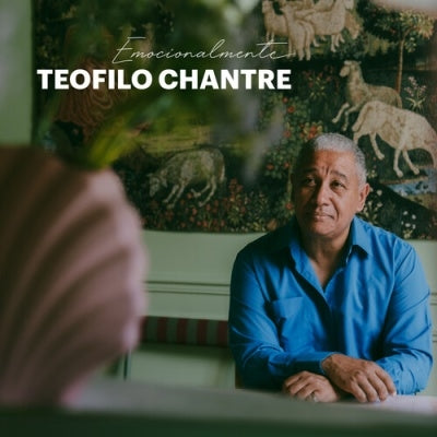 Teofilo Chantre - Emocionalmente - Import CD