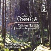 Francois-Joel Thiollier - Onslow: String Quintet No.15 Op.38 "The Bullet", Piano Quintet Op.70 - Import CD