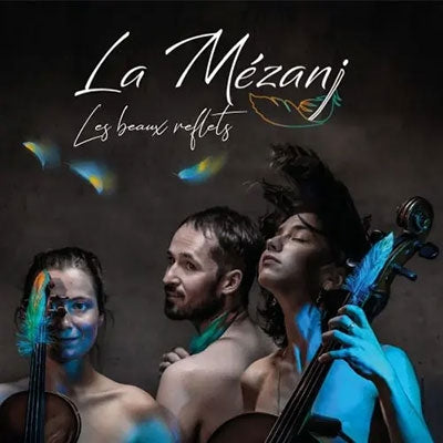 La Mezanj - Les Beaux Reflets - Import CD