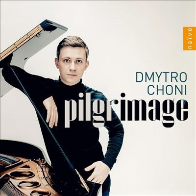Dmytro Choni - Pilgrimage - Import CD