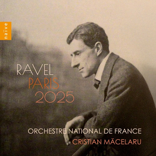 Orchestre National De France & Cristian Macelaru - Ravel Paris 2025 - Import 3 CD