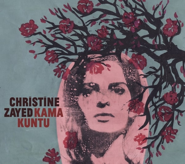 Christine Zayed - Kama Kuntu - Import Vinyl LP Record