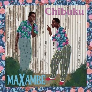 Chibuku - Maxambe - Import Vinyl LP Record