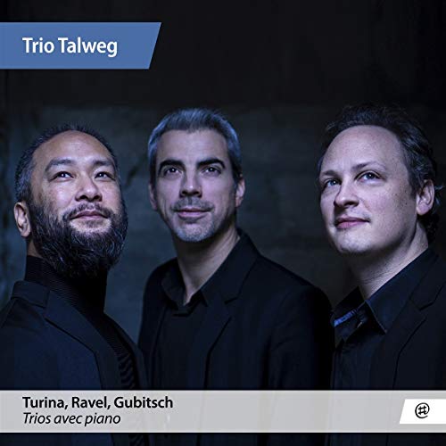 Ravel (1875-1937) - Piano Trio: Trio Talweg +turina: Circulo, Tomas Gubitsch - Import CD