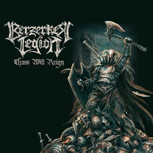Berzerker Legion - Chaos Will Reign - Import CD