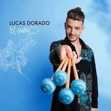 Lucas Dorado - El Sueno - Import CD