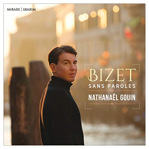 Bizet (1838-1875) - Sans Paroles -Piano Works : Nathanael Gouin - Import CD