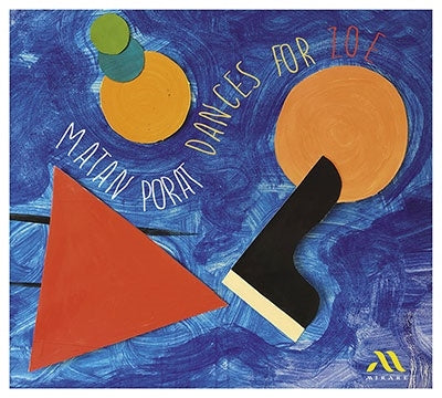 Matan Porat - Dances For Zoe - Import CD