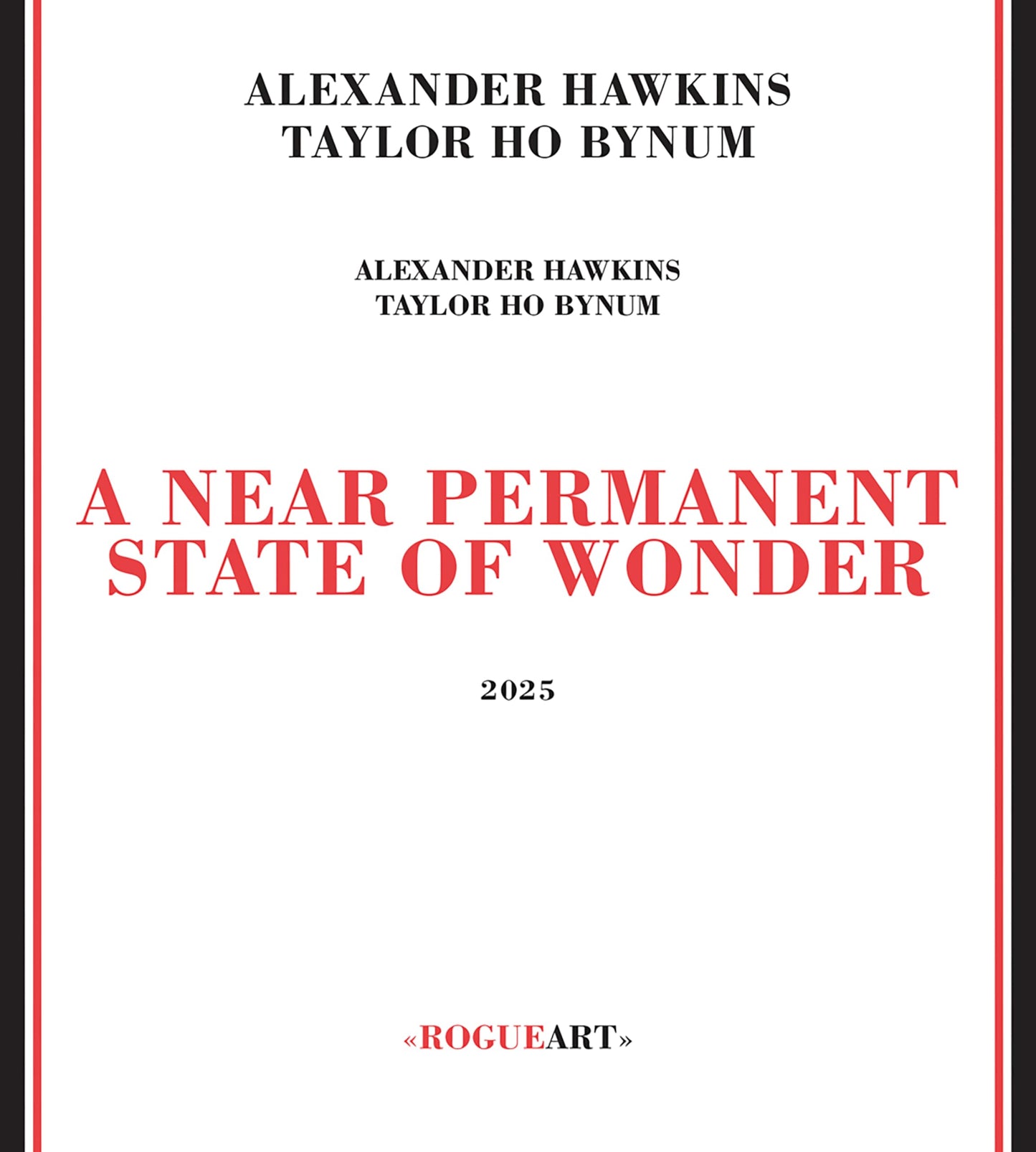 Alexander Hawkins 、Taylor Ho Bynum - A Near Permanent State Of Wonder - Import CD