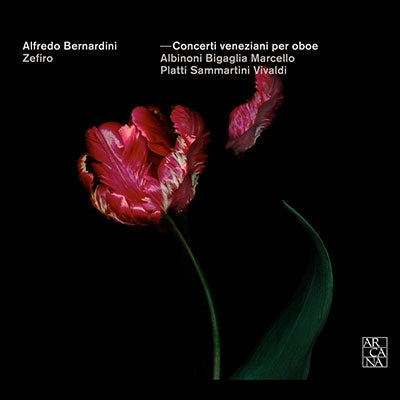 Alfredo Bernardini, Ensemble Zefiro - Venetian Oboe Concertos - Import CD