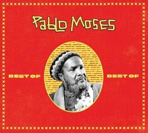 Pablo Moses - Best of Pablo Moses - Import CD