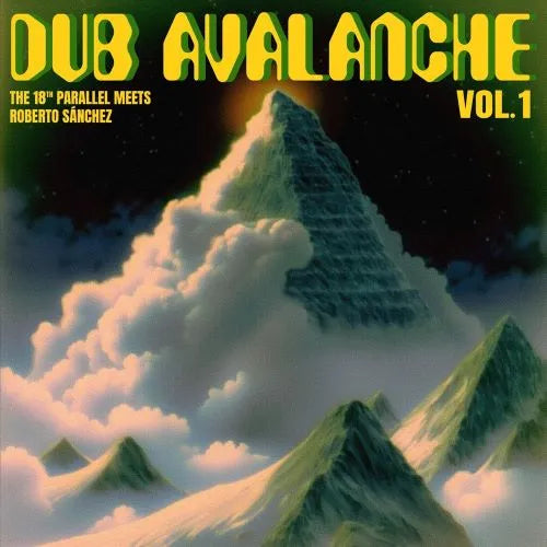The 18Th Parallel Meets Roberto Sanchez - Dub Avalanche Vol.1 - Import Vinyl LP Record