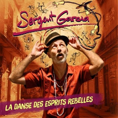 Sergent Garcia - La Danse des Esprits Rebelles - Import Vinyl LP Record