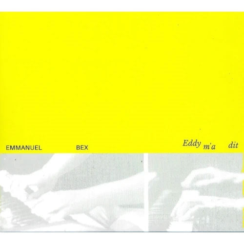 Emmanuel Bex - Eddy M'A Dit - Import CD