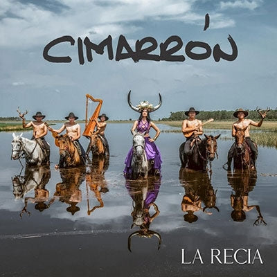 Cimarron - La Recia - Import CD