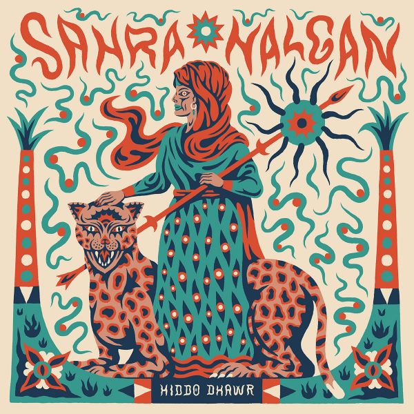 HALGAN, SAHRA - Hiddo Dhawr - Import CD