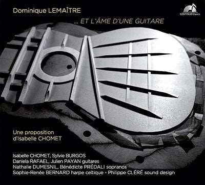 Isabelle Chomet - Dominique Lemaitre:Et L'Ame D'Une Guitare - Import CD