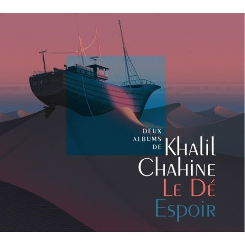 Khalil Chahine - Le DE & Espoir - Import 2 CD