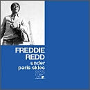 Freddie Redd - Under Paris Skies - Import CD