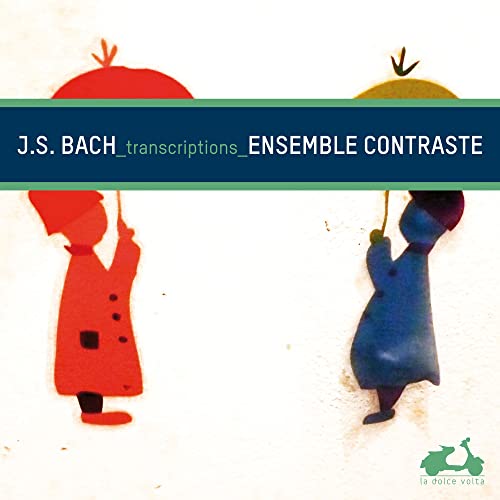 Bach (1685-1750) - J.S.Bach Transcriptions : Ensemble Contraste - Import CD