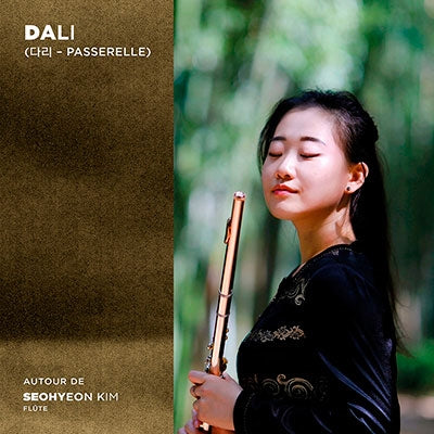 Seohyeon Kim - Dali Flute Works - ImportCD Digipak