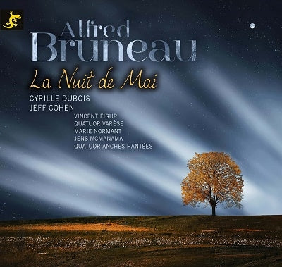 Cyril Dubois, Quatuor Valois, Jens McManama, Mario Boriero, Jeff Cohen (Piano) - Bruneau, Alfred (1857-1934) Nuit De Mai: Dubois(T)Jeff Cohen(P)Etc - Import 2 CD