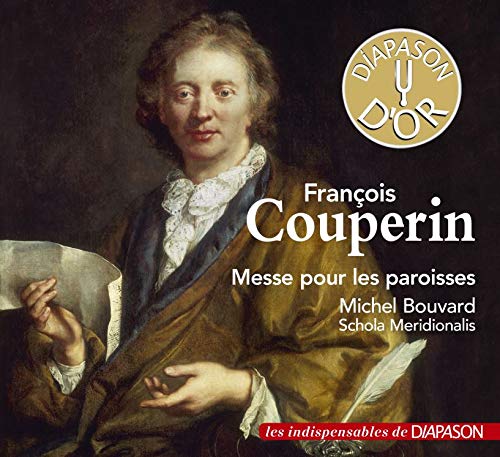 Couperin, Francois (1668-1733) - Messe A L'usage Des Paroisses: Bouvard(Organ)Cabre / Schola Meridionalis - Import CD
