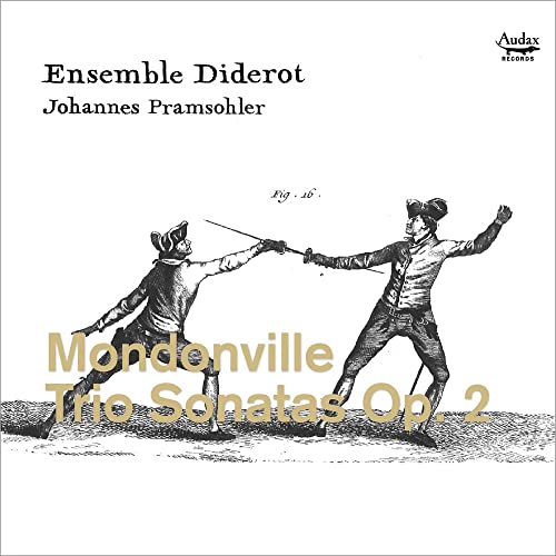 Mondonville (1711-1772) - Trio Sonatas Op.2 : Johannes Pramsohler(Vn)Ensemble Diderot - Import CD