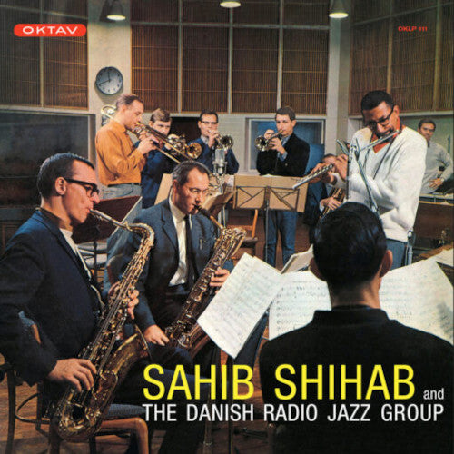 Sahib Shihab - Sahib Shihab And The Danish Radio Jazz Group – Oktav – 1965 - Import 180g Vinyl LP Record