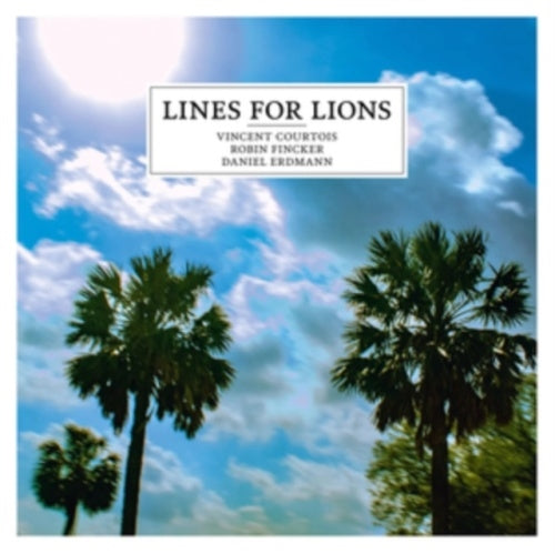 Vincent Courtois、Robin Fincker、Daniel Erdmann - Lines for Lions - Import CD
